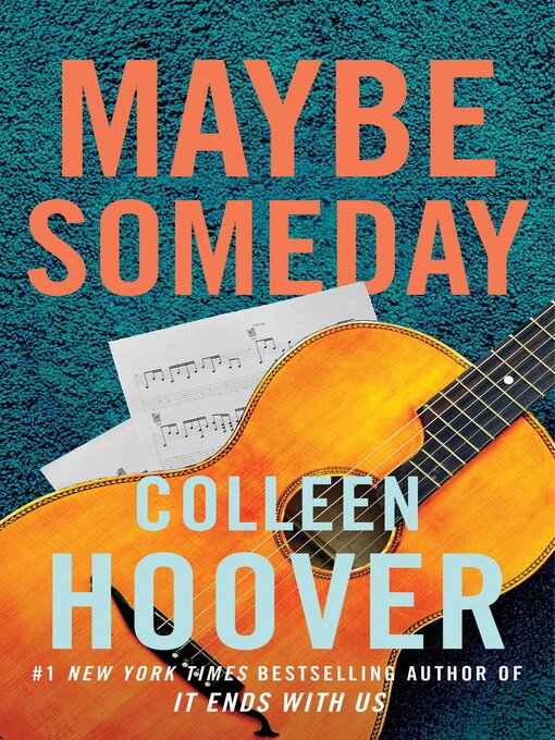 Title details for Maybe Someday by Colleen Hoover - Wait list